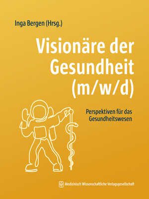 cover image of Visionäre der Gesundheit (m/w/d)